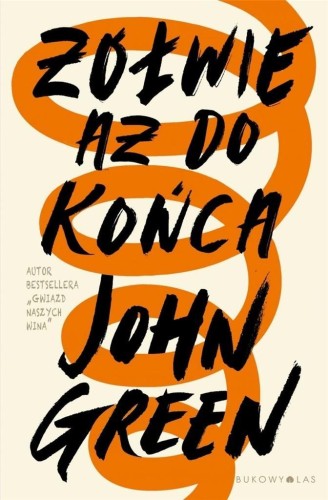Żółwie aż do końca TW, John Green
