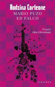 RODZINA CORLEONE, MARIO PUZO, ED FALCO
