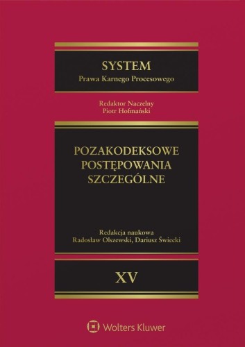 System Prawa Karnego Procesowego T.15