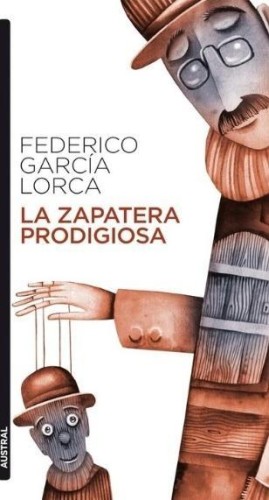 Zapatera Prodigiosa, Federico Garcia Lorca