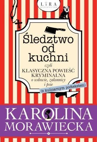 Śledztwo od kuchni czyli klasyczna powieść...