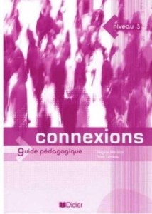 CONNEXIONS 3 PORADNIK METODYCZNY, REGINE MERIEUX