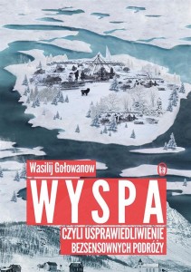 WYSPA, CZYLI USPRAWIEDLIWIENIE BEZSENSOWNYCH...