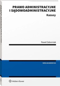 PRAWO ADMINISTRACYJNE I SĄDOWOADMINISTRACYJNE