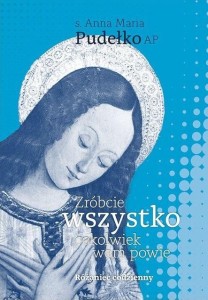 ZRÓBCIE WSZYSTKO, COKOLWIEK WAM POWIE