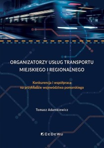 ORGANIZATORZY USŁUG TRANSPORTU MIEJSKIEGO I REGION