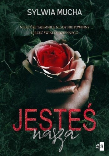 Jesteś nasza, Sylwia Mucha