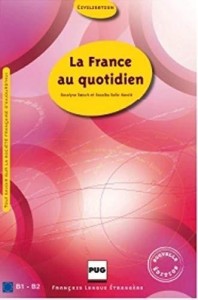 FRANCE AU QUOTIDIEN