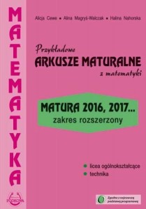MATEMATYKA PRZYKŁADOWE ARKUSZE MATURALNE ZR