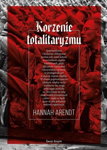Korzenie totalitaryzmu, Hannah Arendt