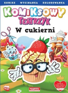 KOMIKSOWY TEATRZYK. W CUKIERNI, ADAM GDULA