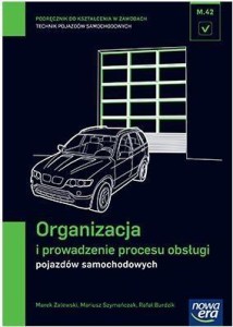 MECHANIK SAMOCHODOWY PG ORGANIZACJA I PROWADZENIE