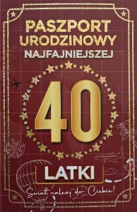 KARNET URODZINY 40 NOWY PASZPORT DAMSKIE