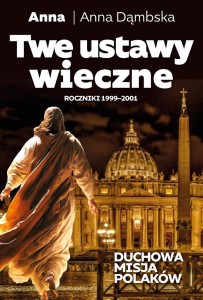 TWE USTAWY WIECZNE, ANNA DĄMBSKA