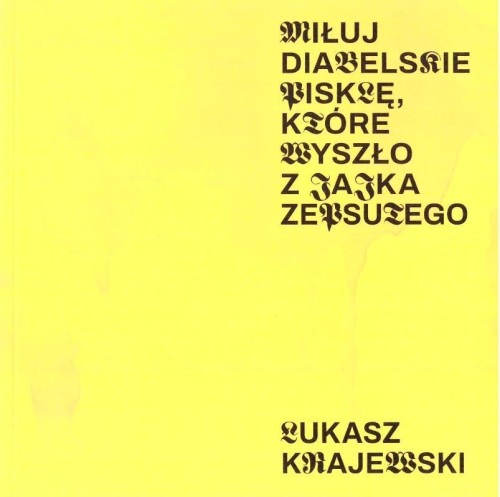 Miłuj diabelskie pisklę, które wyszło z jajka zeps