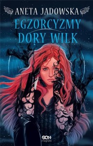 EGZORCYZMY DORY WILK, ANETA JADOWSKA