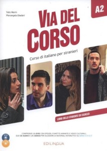 VIA DEL CORSO A2 PODRĘCZNIK + 2CD + DVD EDILINGUA