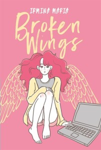 BROKEN WINGS, IRMINA MARIA