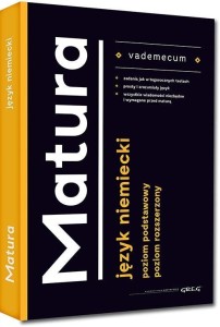 VADEMECUM MATURA 2021 JĘZYK NIEMIECKI ZPIR GREG