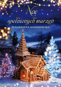 NOC SPEŁNIONYCH MARZEŃ