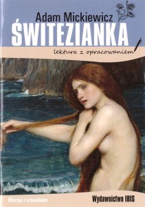 ŚWITEZIANKA. LEKTURA Z OPRACOWANIEM