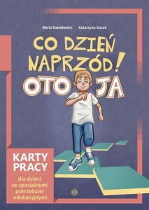 CO DZIEŃ NAPRZÓD! OTO JA. KP DLA DZIECI ZE SPECJ.