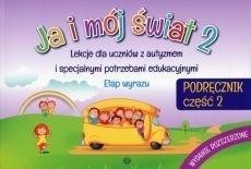 JA I MÓJ ŚWIAT 2 PODRĘCZNIK CZ.2 W.2017