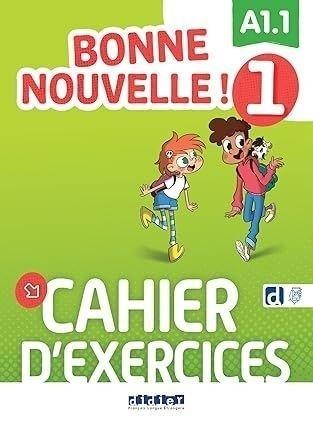 Bonne Nouvelle! 1 ćwiczenia A1.1, praca zbiorowa