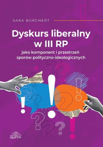 Dyskurs liberalny w III RP jako komponent..