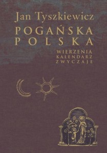 POGAŃSKA POLSKA, JAN TYSZKIEWICZ