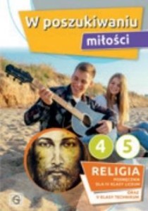 KATECHIZM LO 4 W POSZUKIWANIU MIŁOŚCI