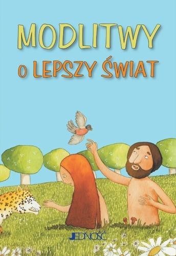 Modlitwy o lepszy świat, praca zbiorowa
