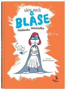 BLSE. NIEBIESKA MŚCICIELKA, PRACA ZBIOROWA