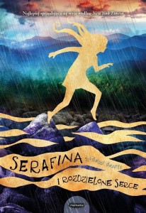 SERAFINA I ROZDZIELONE SERCE