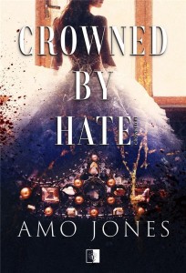 CROWNED BY HATE, AMO JONES