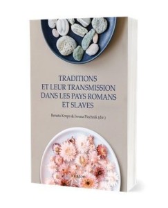 TRADITIONS ET LEUR TRANSMISSION DANS LES PAYS...
