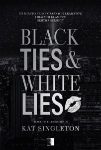 BLACK TIES & WHITE LIES