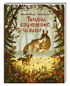 TATUSIU, CZY DZIESIĘĆ TO DUŻO?