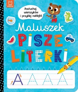 MALUSZEK PISZE LITERKI. POSŁUCHAJ WIERSZYKÓW...