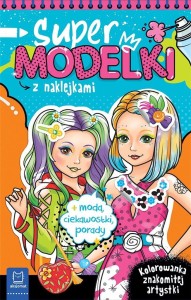 SUPERMODELKI Z NAKLEJKAMI. KOLOROWANKA