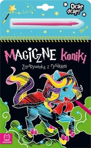 MAGICZNE KONIKI. ZDRAPYWANKA Z RYSIKIEM, AKSJOMAT