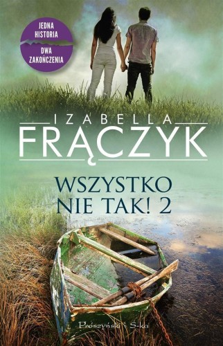 Wszystko nie tak! 2, Izabella Frączyk