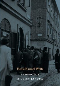 BADEROWIE Z ULICY JAKUBA, HENRYKA KARMEL