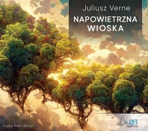 NAPOWIETRZNA WIOSKA AUDIOBOOK, JULIUSZ VERNE