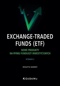 EXCHANGE-TRADED FUNDS (ETF). NOWE PRODUKTY NA...