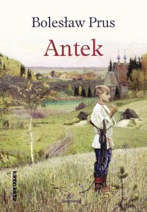 ANTEK, BOLESŁAW PRUS