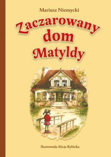 Zaczarowany dom Matyldy BR, Mariusz Niemycki