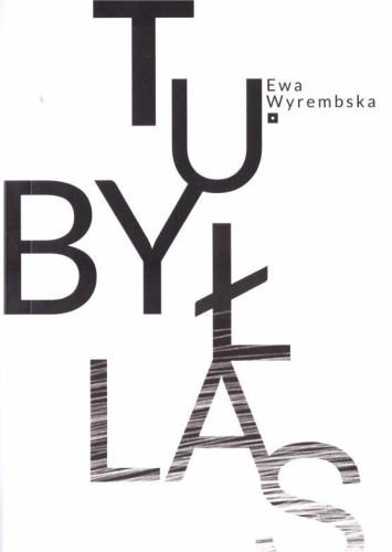 Tubyłas, Ewa Wyrembska