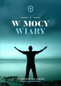 KATECHIZM SBR 1 W MOCY WIARY PODR. W.2020 ŚBM