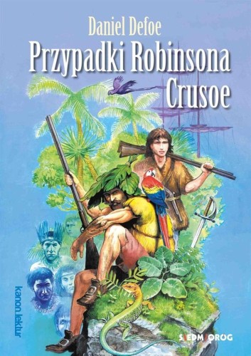 Przypadki Robinsona Crusoe, Daniel Defoe